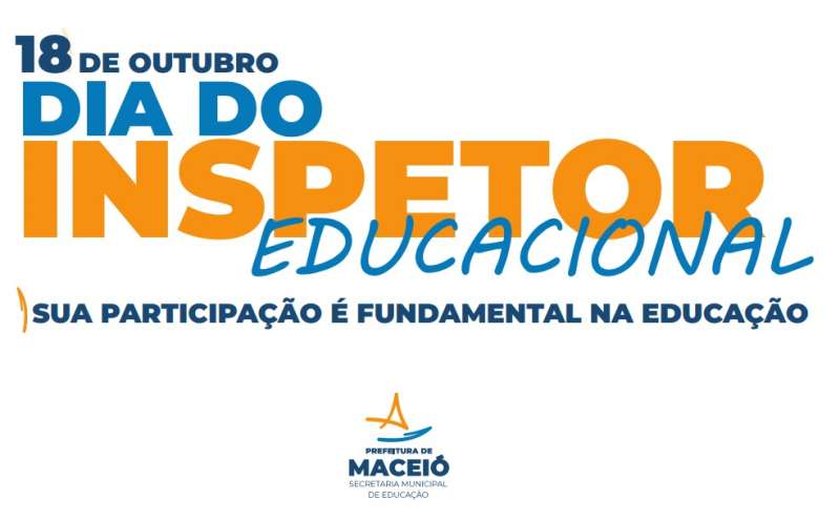 Semed promove evento nesta segunda (18) para homenagear inspetores educacionais