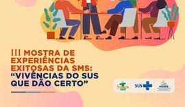 Saúde lança edital para III Mostra de Experiências Exitosas do SUS