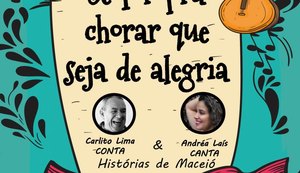 Associação apresenta espetáculo teatral 'Se for pra chorar que seja de alegria'