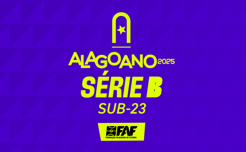 FAF define datas, formato e transmissões da Série B do Campeonato Alagoano
