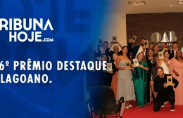 Evento consagra talentos de Alagoas no 16º Prêmio Destaque