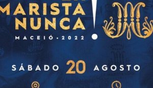 'Festa Ex-Marista Nunca' em Maceió