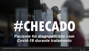Checado: HGE explica que paciente foi diagnosticado com Covid-19 durante tratamento