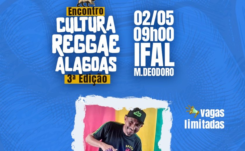 Cultura reggae ocupa espaços de arte, formação e resistência em Alagoas com o 3º Encontro Cultura Reggae Alagoas