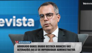 Advogado destaca avanços na Lei de Improbidade Administrativa