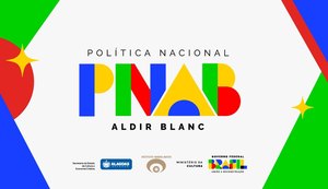 Último dia para envio de recurso do resultado a suplentes da Política Nacional Aldir Blanc é nesta quinta-feira (13)