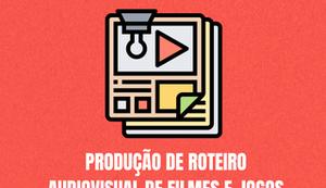 Ufal oferece 100 vagas para curso de Produção de Roteiro e Jogos Digitais