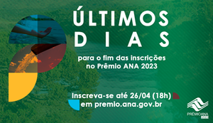 Inscrições para o Prêmio ANA 2023 terminam nesta quarta-feira (26)