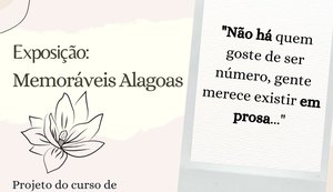 Memoráveis AL encerra seu último ciclo com exposição e artigos publicados