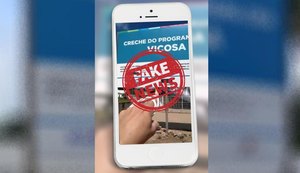 Fake News: é falso que Creche Cria em Viçosa é obra do governo federal