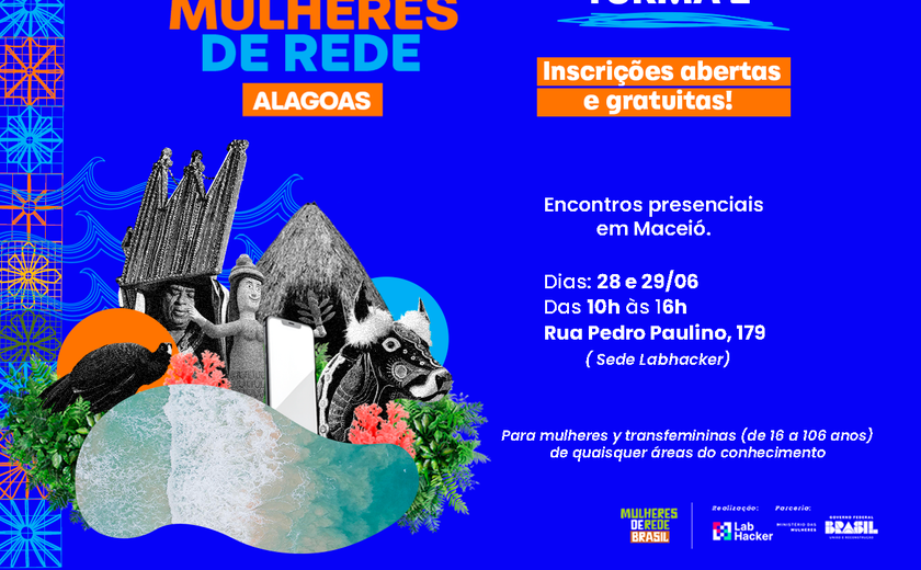 Maceió recebe segunda formação em Cultura Digital para mulheres
