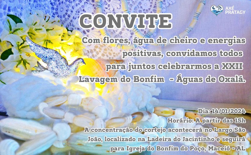 22ª Lavagem do Bonfim de Maceió acontece no próximo domingo (14)
