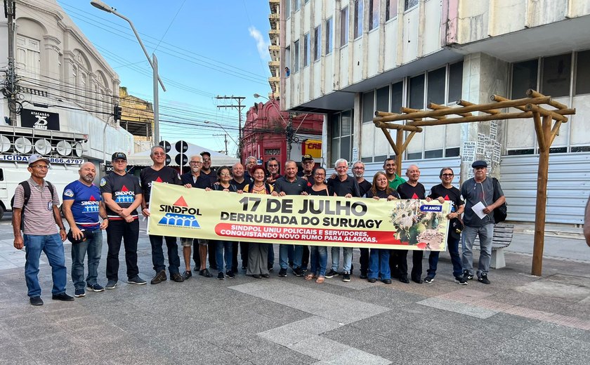 Sindpol e sindicatos relembram o 17 de Julho que derrubou governo Suruagy