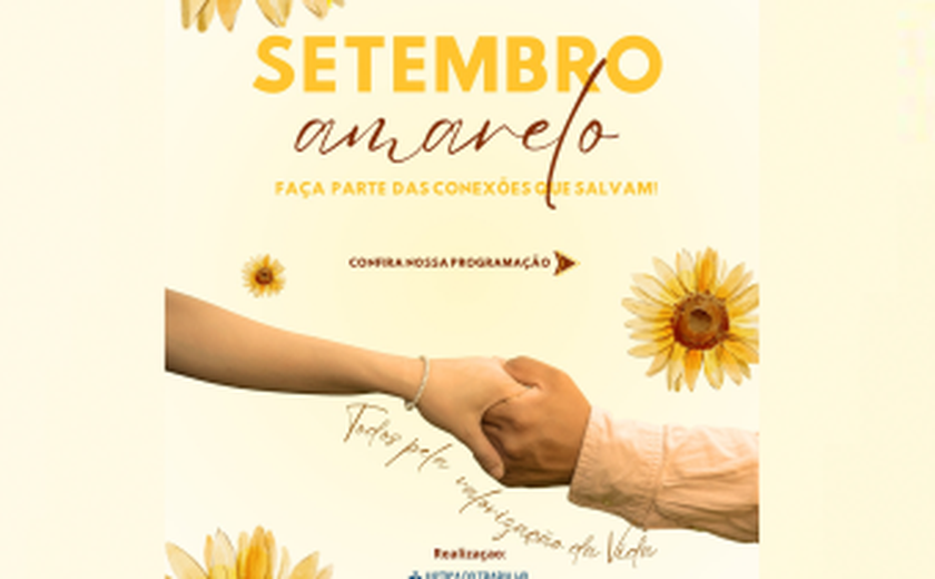 TRT/AL promoverá ações do Setembro Amarelo para fortalecer a rede de apoio à saúde mental