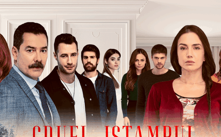 'Cruel Istambul' estreia na Band com drama familiar e segredos