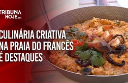 Culinária criativa na praia do Francês é destaques em sites especializados