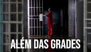Documentário mostra práticas ressocializadoras do sistema prisional alagoano