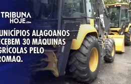 Governo de Alagoas entrega máquinas agrícolas a municípios por meio do Promaq