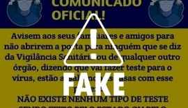 Comunicado atribuído às Vigilâncias Sanitárias de Maceió e de Alagoas é falso