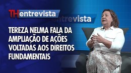 TH Entrevista - Tereza Nelma