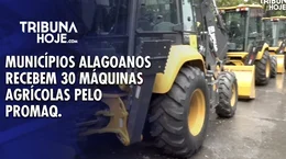 Governo de Alagoas entrega máquinas agrícolas a municípios por meio do Promaq