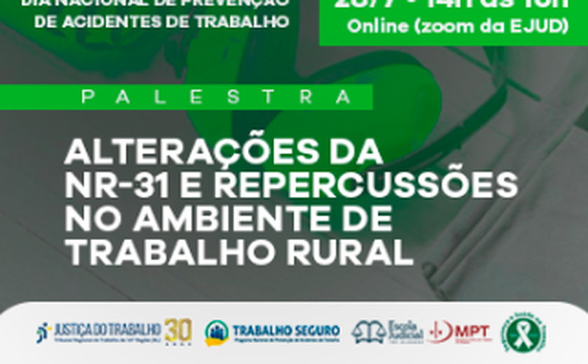 Comissão de Trabalho Seguro promoverá palestra sobre alterações da NR-31
