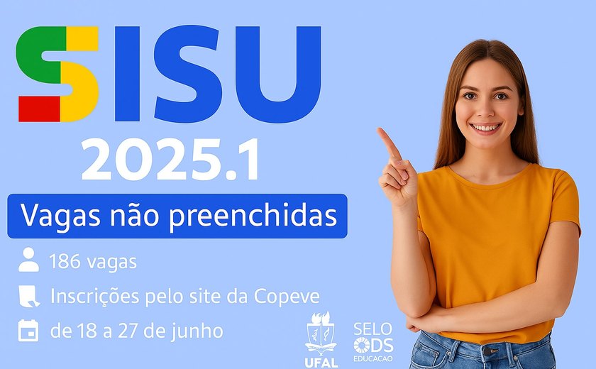 Copeve faz convocação para pré-matrícula do Sisu e oferece mais 186 vagas