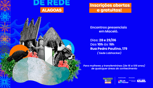 Maceió recebe segunda formação em Cultura Digital para mulheres