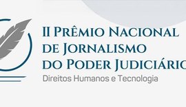 Prorrogadas as inscrições para o II Prêmio Nacional de Jornalismo do Poder Judiciário
