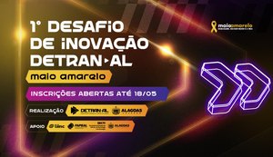 Maio Amarelo: Detran abre inscrições para o 1º Desafio de Inovação