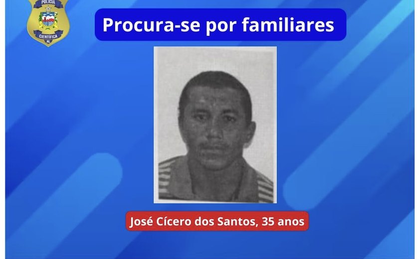 IML de Arapiraca convoca familiares para liberação de corpo identificado