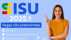 Copeve faz convocação para pré-matrícula do Sisu e oferece mais 186 vagas