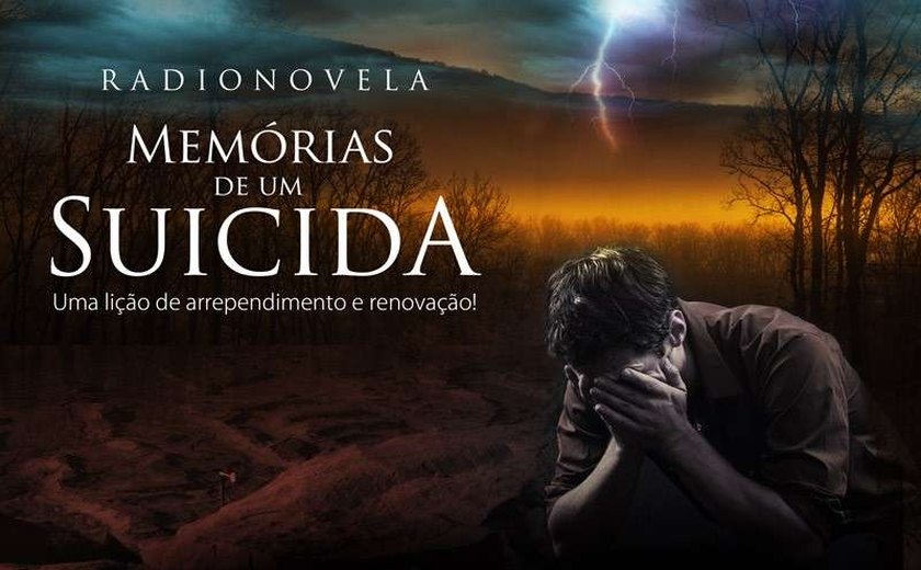 Sucesso de audição, radionovela “Memórias de um Suicida” reestreia 2 de novembro