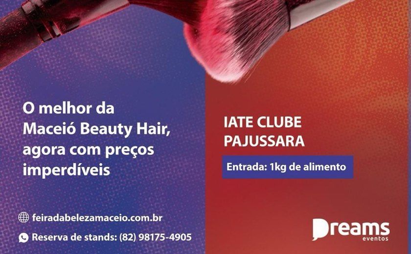Outlet Maceió Beauty & Hair retorna em sua 2ª edição com ainda mais força, ofertas imperdíveis e caravanas de várias partes do Estado
