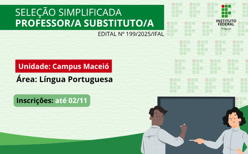 Ifal seleciona professor substituto de Língua Portuguesa para o Campus Maceió