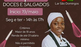 Lar São Domingos abre inscrições para curso prático de doces e salgados
