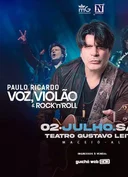 Paulo Ricardo - Voz, Violão e Rock`n Roll