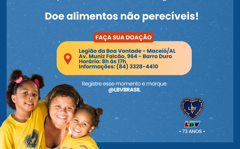 LBV celebra Dia do Amigo com Ação Solidária em Alagoas