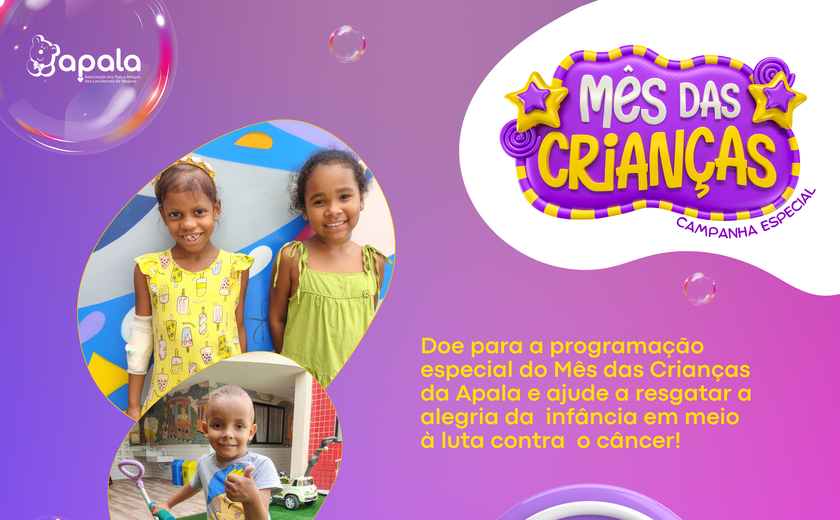Apala faz arrecadação para festa de crianças em tratamento oncológico