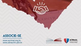 Acrimal e Abracrim querem fortalecer atuação dos advogados criminalistas em Alagoas