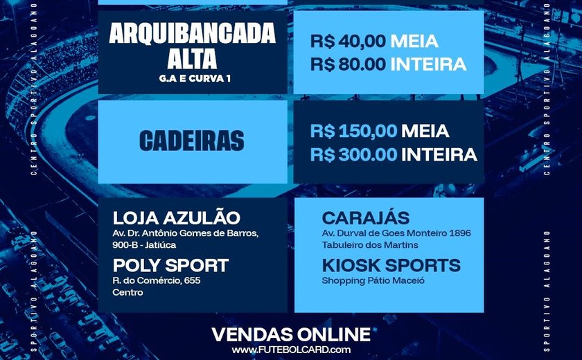 CSA inicia venda de ingressos para estreia na Série C contra o Anápolis