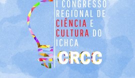 Ufal realiza 1º Congresso Regional de Ciência e Cultura em homenagem aos 70 anos do ICHCA