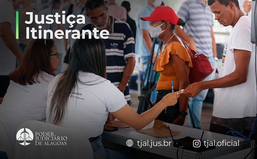 Justiça Itinerante oferta serviços gratuitos em Rio Largo, nesta sexta-feira (18)