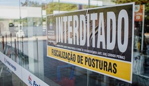 Prefeitura interdita estabelecimento comercial na Avenida Fernandes Lima