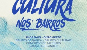 Bairro do Ouro Preto recebe projeto 'Cultura nos Bairros' neste sábado (19)