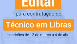 Ufal abre edital simplificado para contratar técnicos em Libras