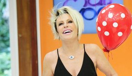 Ana Maria Braga já tem data para voltar ao Mais Você. Saiba quando