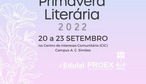 Primavera Literária se inicia e realiza feirão de livros, mesas-redondas, oficinas e bazar cultural na Ufal