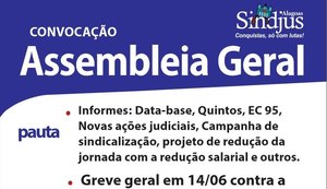 Sindjus-AL realizará assembleia geral para a categoria decidir sobre a greve geral