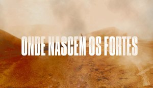 Confira os próximos capítulos da supersérie 'Onde Nascem os Fortes'